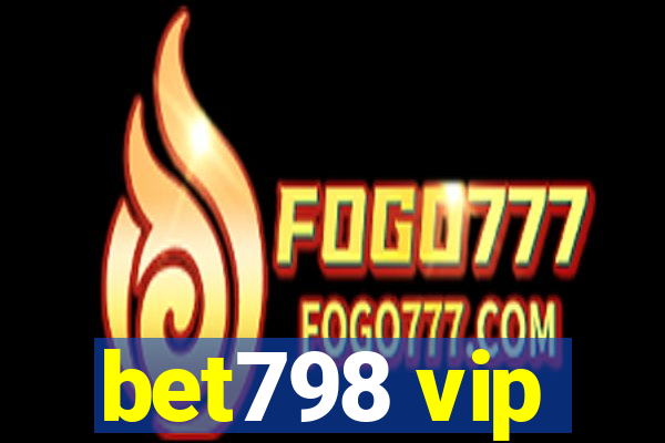 bet798 vip